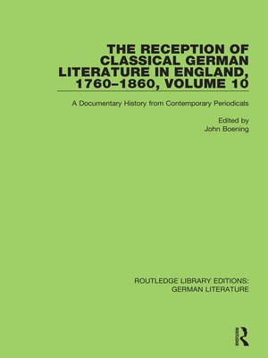 cover image of The Reception of Classical German Literature in England, 1760-1860, Volume 10